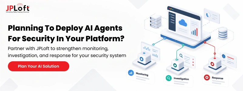 Planning To Deploy AI Agents for Security In Your Platform
